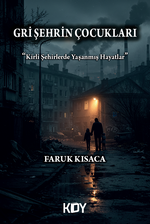 Gri Şehrin Çocukları
