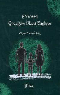 Eyvah! Çocuğum Okula Başlıyor