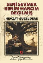 Seni Sevmek Benim Harcım Değilmiş