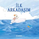 İlk Arkadaşım