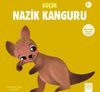 K&uuml;&ccedil;&uuml;k Nazik Kanguru / Merhaba K&uuml;&ccedil;&uuml;k Deha