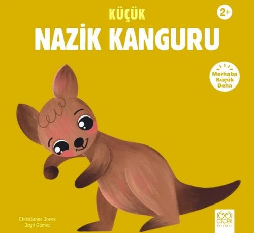 Küçük Nazik Kanguru / Merhaba Küçük Deha