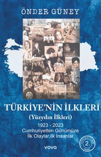 Türkiye'nin İlkleri (Yüzyılın İlkleri)