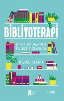 Bibliyoterapi & Kitap Okumanın İyileştirici Gücü
