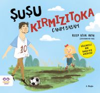 Şuşu Kırmızıtoka Canım Babam