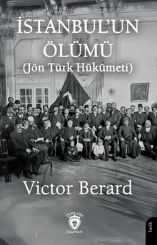 İstanbul'un Ölümü (Jön Türk Hükumeti)