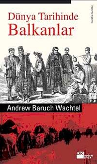 Dünya Tarihinde Balkanlar
