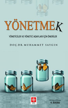 Yönetmek & Yöneticiler ve Yönetici Adayları İçin Öneriler