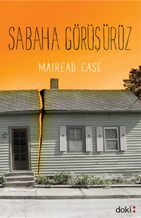 Sabaha Görüşürüz