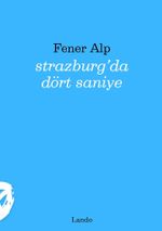 Strazburg'da Dört Saniye