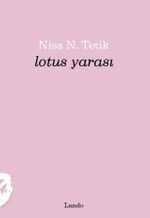 Lotus Yarası 