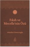Fıkıh ve Mecelle'nin &Ouml;z&uuml;