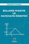 Bulanık Mantık ve Matematik &Ouml;ğretimi