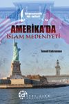 Amerika'da İslam Medeniyeti