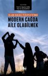İslam Hukuku Perspektifinde Modern &Ccedil;ağda Aile Olabilmek