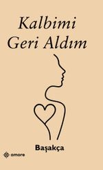 Kalbimi Geri Aldım