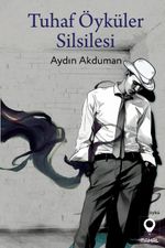 Tuhaf Öyküler Silsilesi