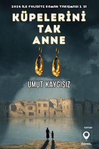 Küpelerini Tak Anne