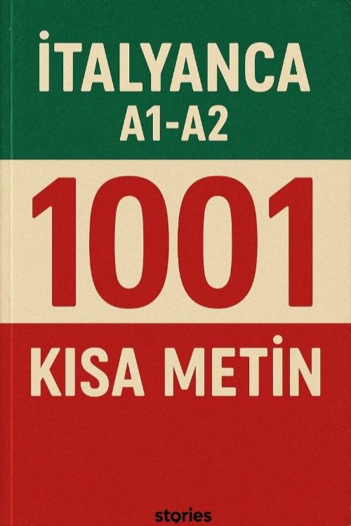 A1-A2 İtalyanca 1001 Kısa Metin