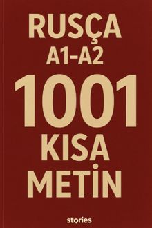 A1-A2 Rusça 1001 Kısa Metin