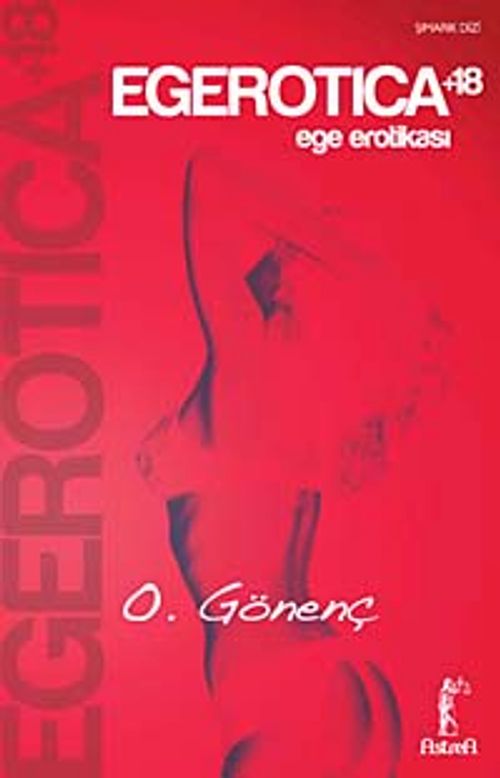 Egerotica +18 (Ege Erotikası)