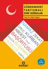 Gündemdeki Tartışmalı Dini Konular