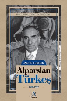Alparslan Türkeş 1980-1997