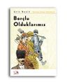 Borçlu Olduklarımız (Çocuk Kitapları 1)