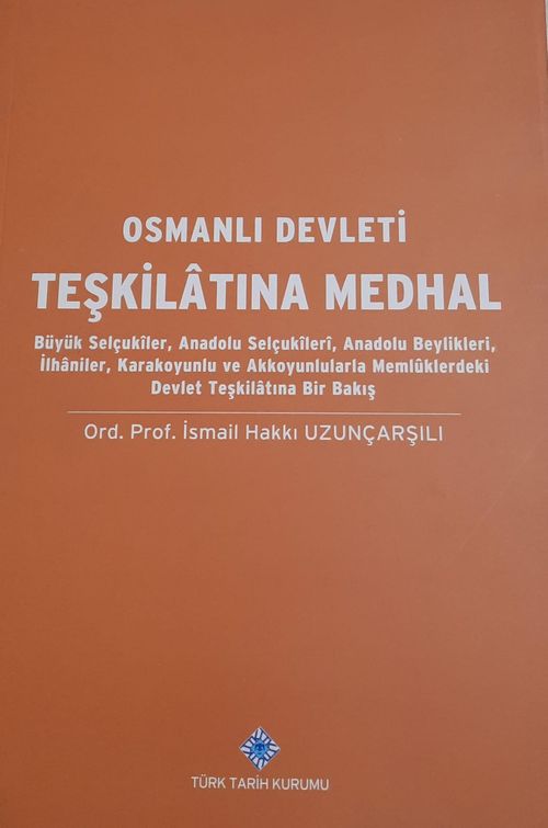 Osmanlı Devleti Teşkilatına Medhal