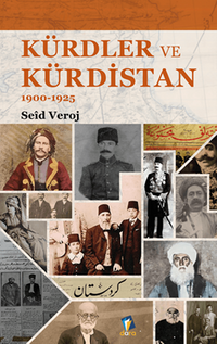 Kürdler ve Kürdistan 1900-1925