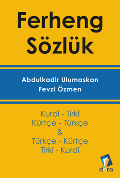 Ferheng - Kürtçe Sözlük (Kurdi- Tirki & Türkçe - Kürtçe)