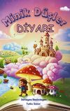Minik D&uuml;şler Diyarı