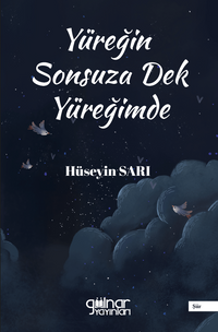 Yüreğin Sonsuza Dek Yüreğimde