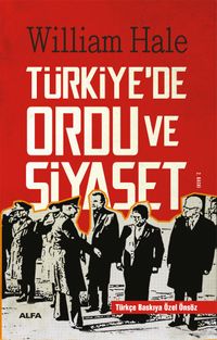 Türkiye'de Ordu ve Siyaset
