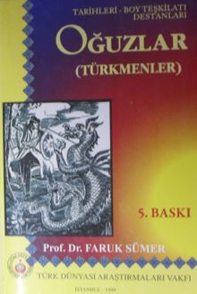 Oğuzlar-Türkmenler, Tarihleri-Boy Teşkilatı-Destanları / 13-Z-192