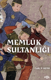 Meml&uuml;k Sultanlığı & Bir Tarih&ccedil;e