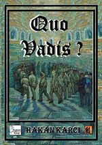 Quo Vadis?