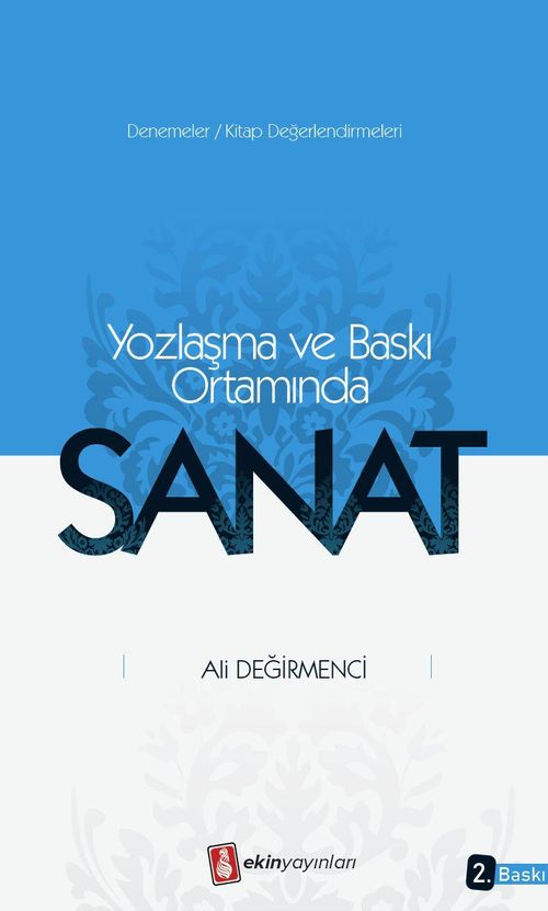 Yozlaşma ve Baskı Ortamında Sanat