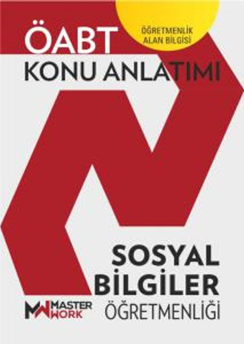 ÖABT Sosyal Bilgiler Öğretmenliği - Öğretmenlik Alan Bilgisi - Konu Anlatımı