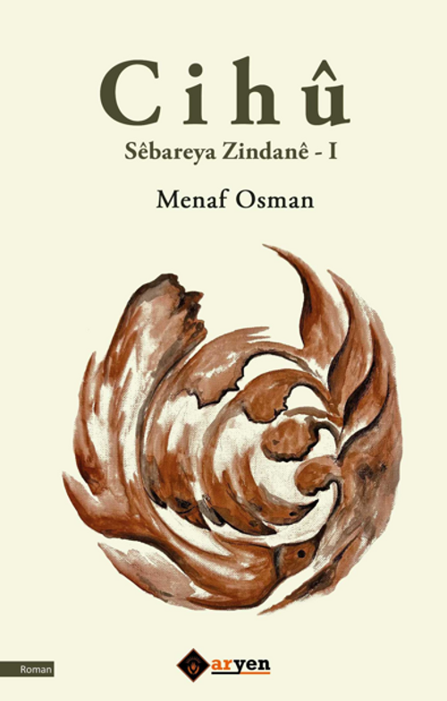 Cihû Sebareya Zindane - I