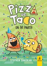 Pizza ve Tako  / En İyi Parti!
