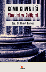 Kamu Güvenliği / Yönetimi ve Değişimi
