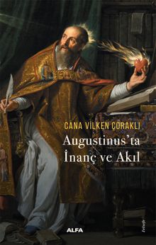 Augustinus'ta  İnanç ve Akıl