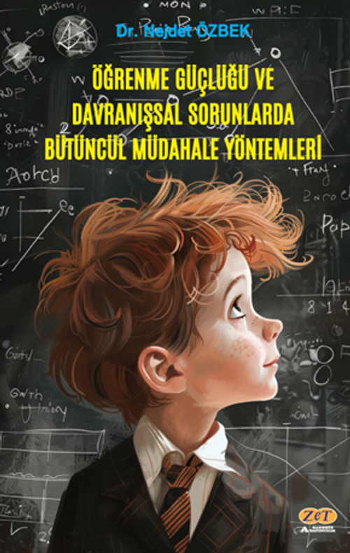 Öğrenme Güçlüğü ve Davranışsal Sorunlarda Bütüncül Müdahale Yöntemleri
