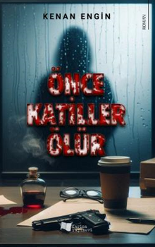 Önce Katiller Ölür