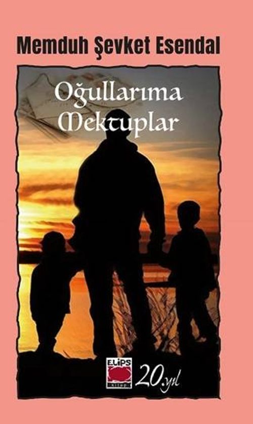 Oğullarıma Mektuplar