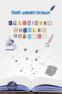 Kalemimden Dökülen Öyküler