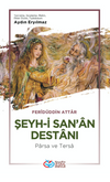 Şeyh-İ San'an Destanı Parsa Ve Tersa