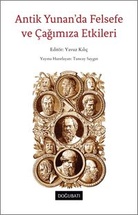 Antik Yunan'da Felsefe ve Çağımıza Etkileri