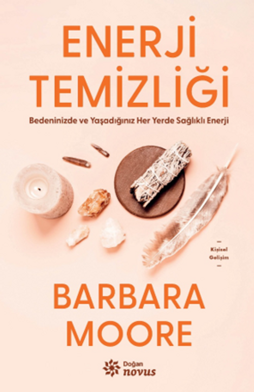 Enerji Temizliği & Bedeninizde ve Yaşadığınız Her Yerde Sağlıklı Enerji